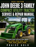 John Deere 3 Family Compact Utility Tractor Service & Repair Manual