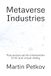 Metaverse Industries: Five sectors at the intersection of AI and virtual reality