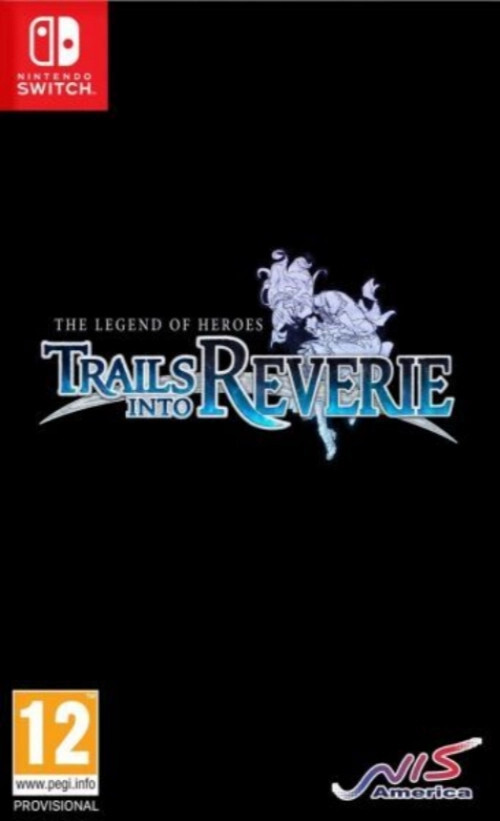 NIS The Legend of Heroes Trails into Reverie Nintendo Switch