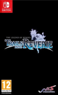 NIS The Legend of Heroes Trails into Reverie Nintendo Switch
