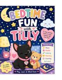 Tilly Bedtime fun with Tilly: Un livre de coloriage et d'activités douillet pour l'heure du coucher pour les enfants âgés de 3 à 6 ans | Apprentissage amusant, calme et facile