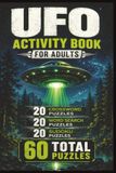 UFO Puzzle Book for Adults: Alien Crosswords Word Searches Sudoku and Extraterrestrial Brain Games