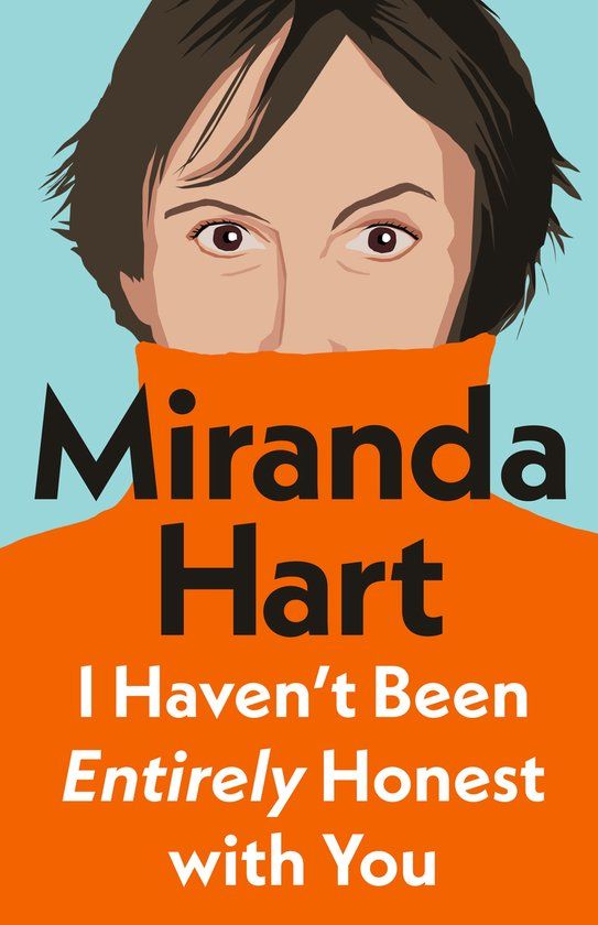 I Penguin Random House UK I Haven’t Been Entirely Honest with You Hardcover
