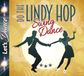 Bertus Distributie Zyx Lindy Hop - Swing Dance