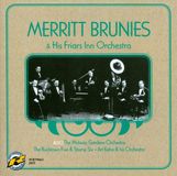 Sonic Rendezvous Merritt Brunies & Friars Inn Orches