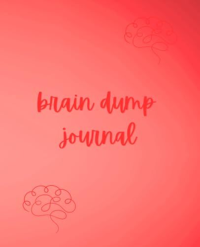 Brain Dump Journal