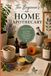 The Home Apothecary: A Practical Guide to Growing, Gathering, Preparing, and Using Herbs at Home