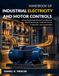 MANUEL D'ÉLECTRICITÉ INDUSTRIELLE ET DE COMMANDES DE MOTEURS