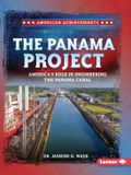 The American Achievements: The Panama Project Paperback