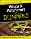Wicca For Dummies Wicca & Witchcraft For Dummies