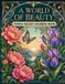 A WORLD OF BEAUTY Stress Relief Coloring Book