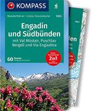 Engadin KOMPASS Wanderführer Engadin und Südbünden