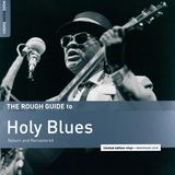 Music&Words Holy Blues. The Rough Guide (LP)