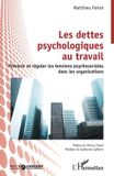 Les Psycho-Logiques - Les dettes psychologiques au travail