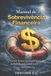 Manual Independently Published Manual de Sobrevivência Financeira Paperback