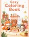 Cozy Coloring Book: Gemütliche Ausmalbilder