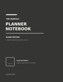 The Monthly Planner Notebook: 12-Month Undated Calendar + Blank Notes