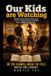 Our Kids Are Watching