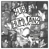 Sonic Rendezvous Subhumans - Demolition Wat Demos (2 LP)