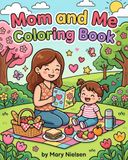 Mommy and Me Coloring Book