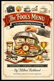 The Fool's Menu: A Corporate Dining Experience