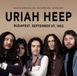 Budapest, Uriah Heep Budapest, September 7, 1982