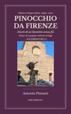 Pinocchio da Firenze: Diario di un burattino senza fili. Edizione trilingue italiano · inglese · cinese