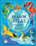 The Laurence King Publishing The Dragon Atlas