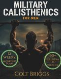 Military Bol Military Calisthenics for Men Paperback