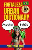 Fortaleza Urban Dictionary