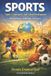 Sports: Independently Published Sports: Youth, Community, and Talent Development Administration, Leadership, and Impact Paperback