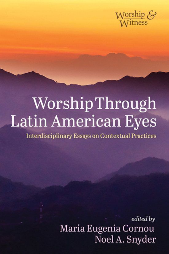 Worship Libri GmbH Worship and Witness- Worship Through Latin American Eyes