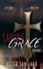 Saving Neesh Santiago Saving Grace Paperback