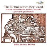 Cavazzoni & Antico Le Clavier de la Renaissance