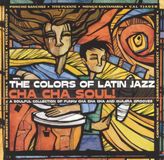 Bertus Distributie Concord Colors of Latin Jazz: Cha Cha Soul! CD