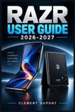 RAZR USER GUIDE 2026-2027