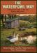 The Waterfowl Way: A Practical Way to Raising Ducks and Geese on a One Acre Homestead