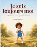 Independently Published Je suis toujours moi Broché