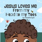 Jesus Bol Jesus loves me from my head to my toes
