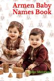 Armen Baby Names Book