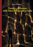 Genesi e diffusione delle mura poligonali in Italia