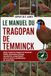 LE MANUEL DU TRAGOPAN DE TEMMINCK: Guide complet du tragopan de Temminck : habitat, alimentation, plumage, reproduction, comportement, soins de santé et considérations de conservation