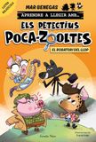 Aprendre a llegir amb Els detectius Poca-zooltes 11. El robatori del llop