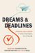Dreams & Deadlines Quarterly Planner: Daily To-Do Edition