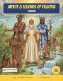 Myths Ethiopia Myths & Legends: Color the Legends, Saints & Spirits of Ethiopia - A Read-Along Coloring Book for Curious Kids Ages 8-12