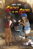 Smoke in the Grove