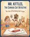 Mr. Kittles The Curious Cat Detective: The Case of the Missing Red Crayon