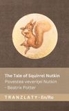 The Libri GmbH The Tale of Squirrel Nutkin / Povestea veveriței Nutkin Paperback