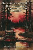 The Bundy Books The American Republic