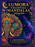 LUMORA CELESTIAL MANDALAS Coloring Book